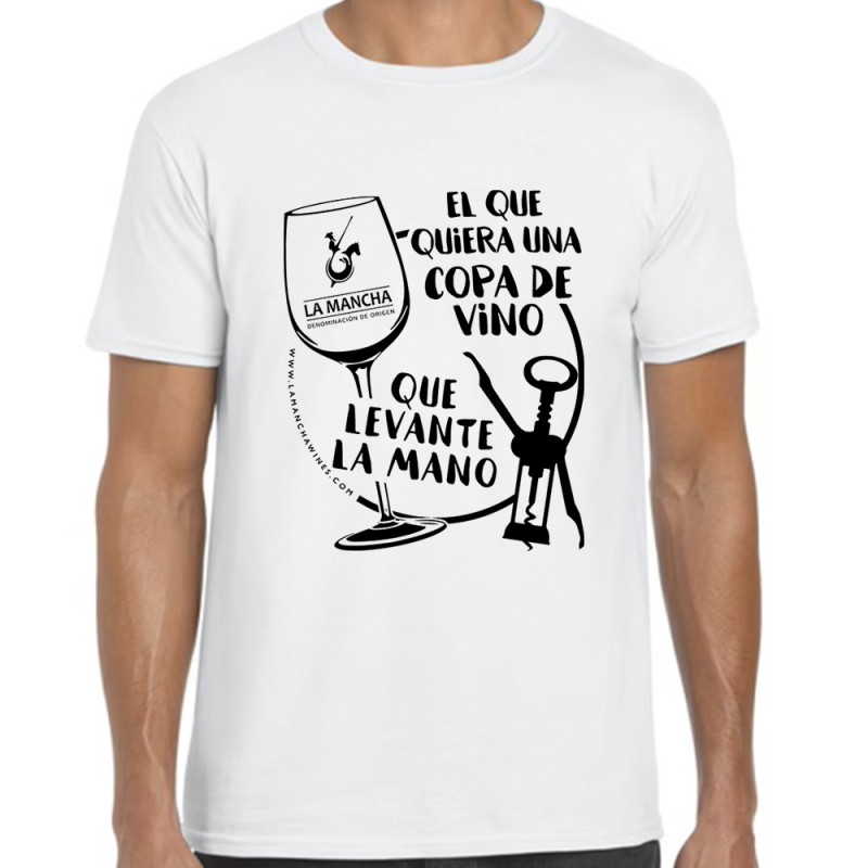 Camiseta "El que quiera una copa de vino que levante la mano" Camiseta "El que quiera una copa de vino que levante la mano"
