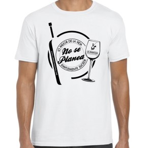 Camiseta "Lo mejor de la vida no se planea"